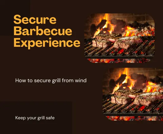 how to secure grill from wind
