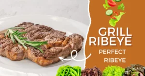 how to grill ribeye