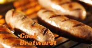 how do you cook bratwurst on the grill