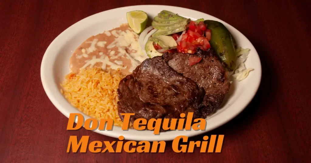 Don Tequila Mexican Grill