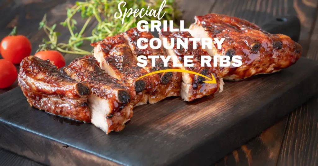 Grill Country Style Ribs