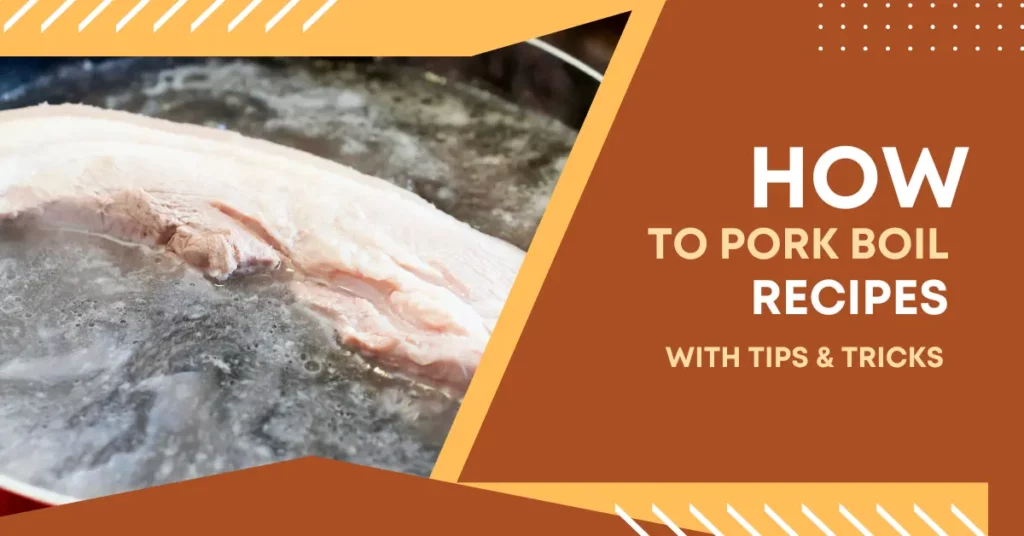 How Long Does Pork Take to Boil