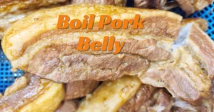 How Long to Boil Pork Belly (Complete Guide)