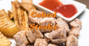 How to Make Cubed Steaks