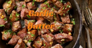 How to Make Garlic Butter for Steaks