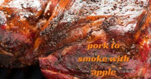 Best Cuts of Pork to Smoke with Apple Wood