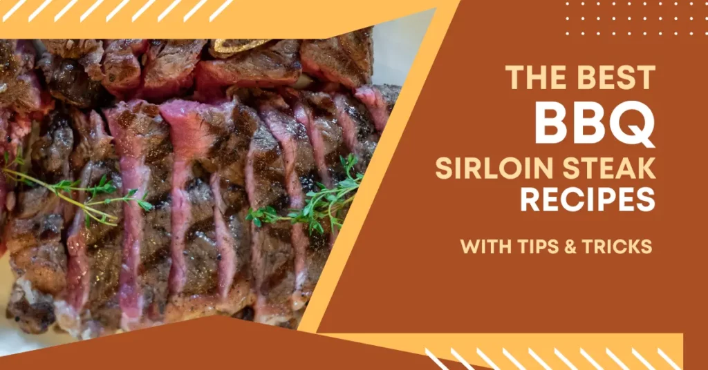 how do you cook sirloin steak on the grill