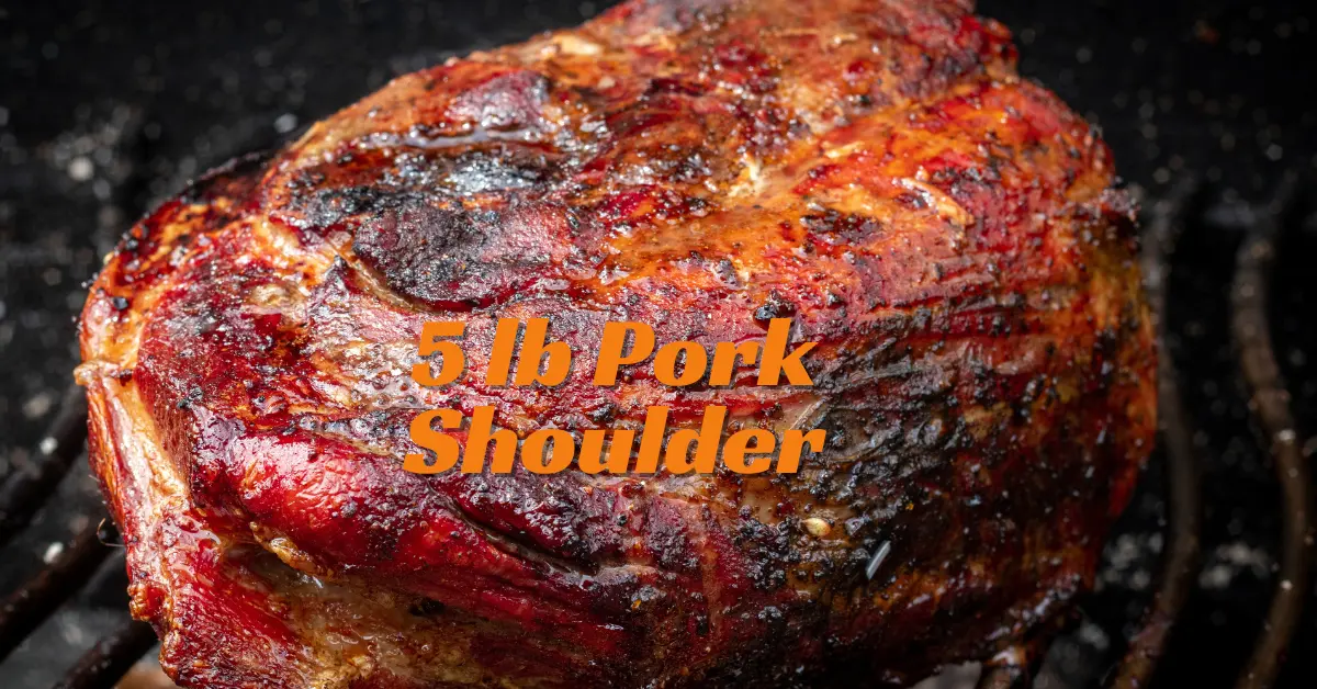 How Long to Cook a 5 lb Pork Shoulder