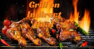 How to Grill on Indirect Heat