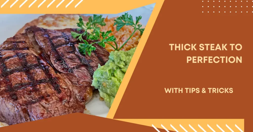 How to Grill a Thick Steak to Perfection How to Grill a Thick Steak to Perfection