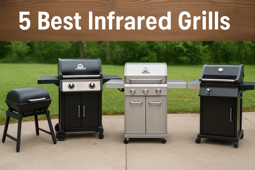 Best Infrared Grills Best Infrared Grills