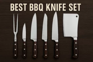 Best BBQ Knife Set