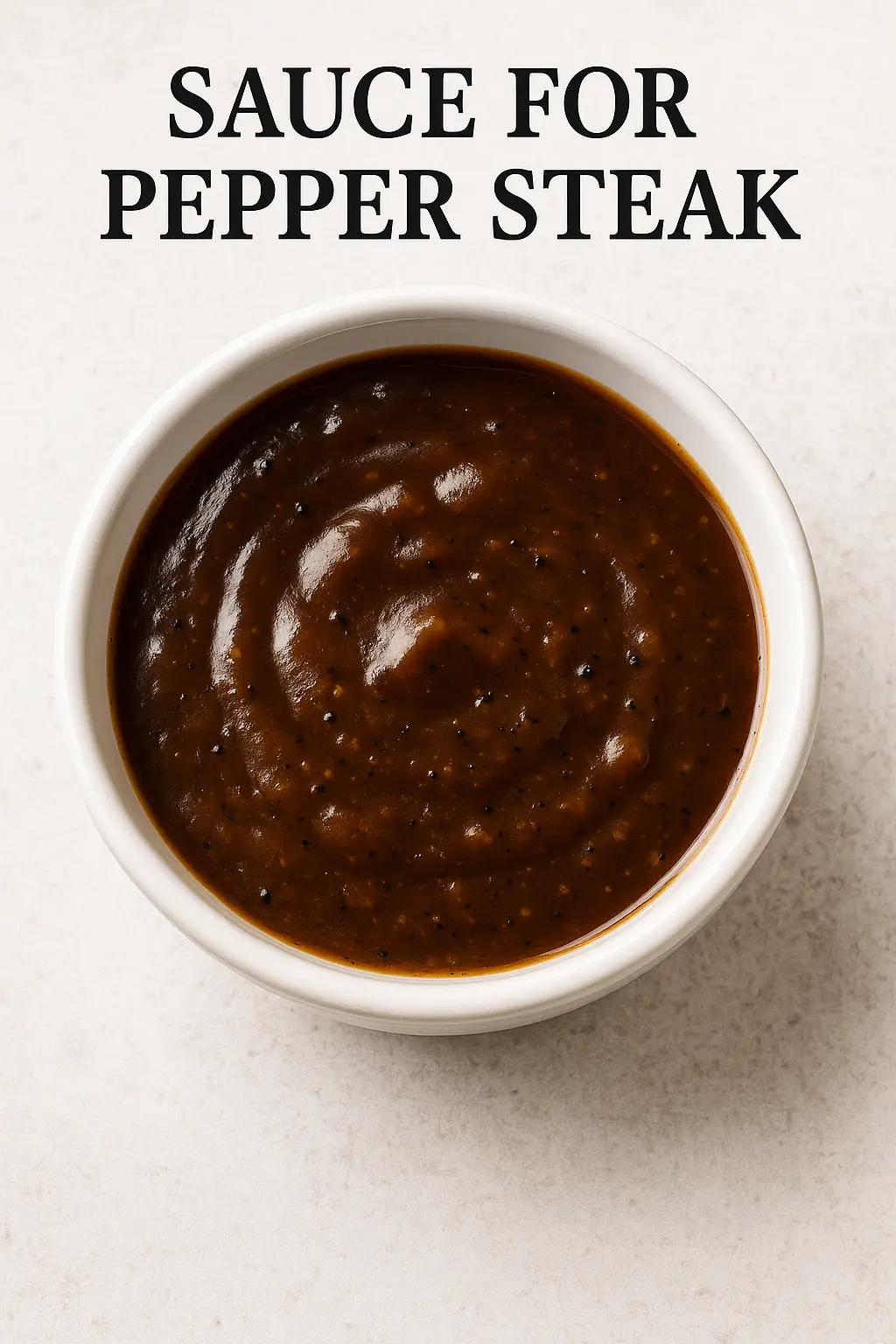 Sauce for Pepper Steak